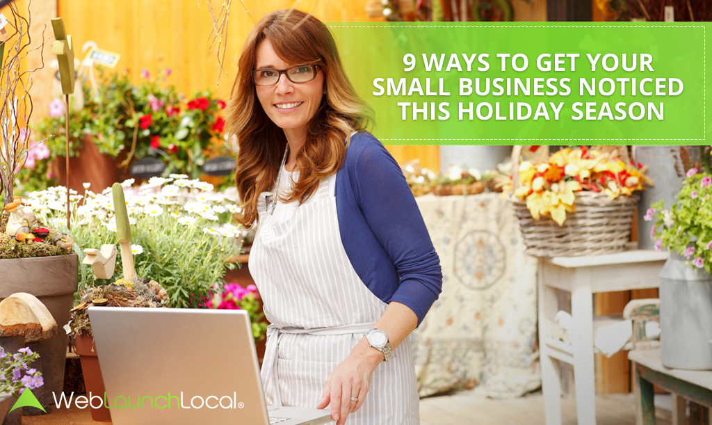 9 Ways to Get Your Small Business Noticed This Holiday Season